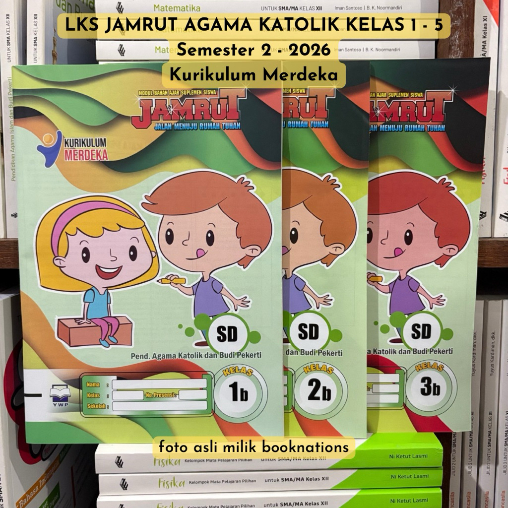 LKS JAMRUT AGAMA KATOLIK Kelas 1 2 3 4 5 6 SD Kurikulum Merdeka Semester 1 dan 2