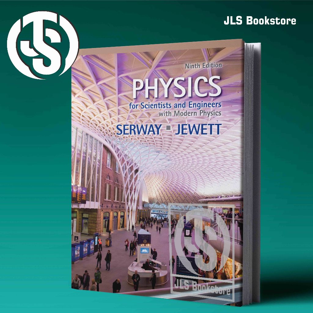 Physics for Scientists and Engineers with Modern Physics - Ninth Edition