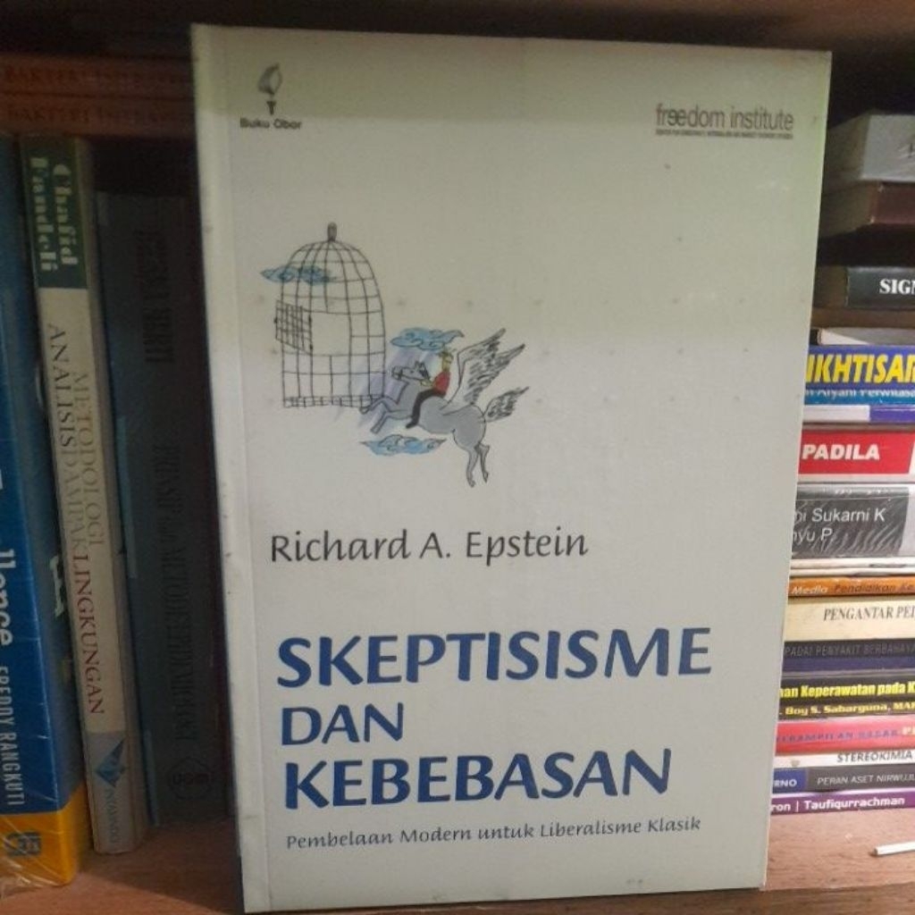 ORIGINAL SKEPTISISME DAN KEBEBASAN PEMBELAAN MODERN UNTUK LIBERALISME KLASIK