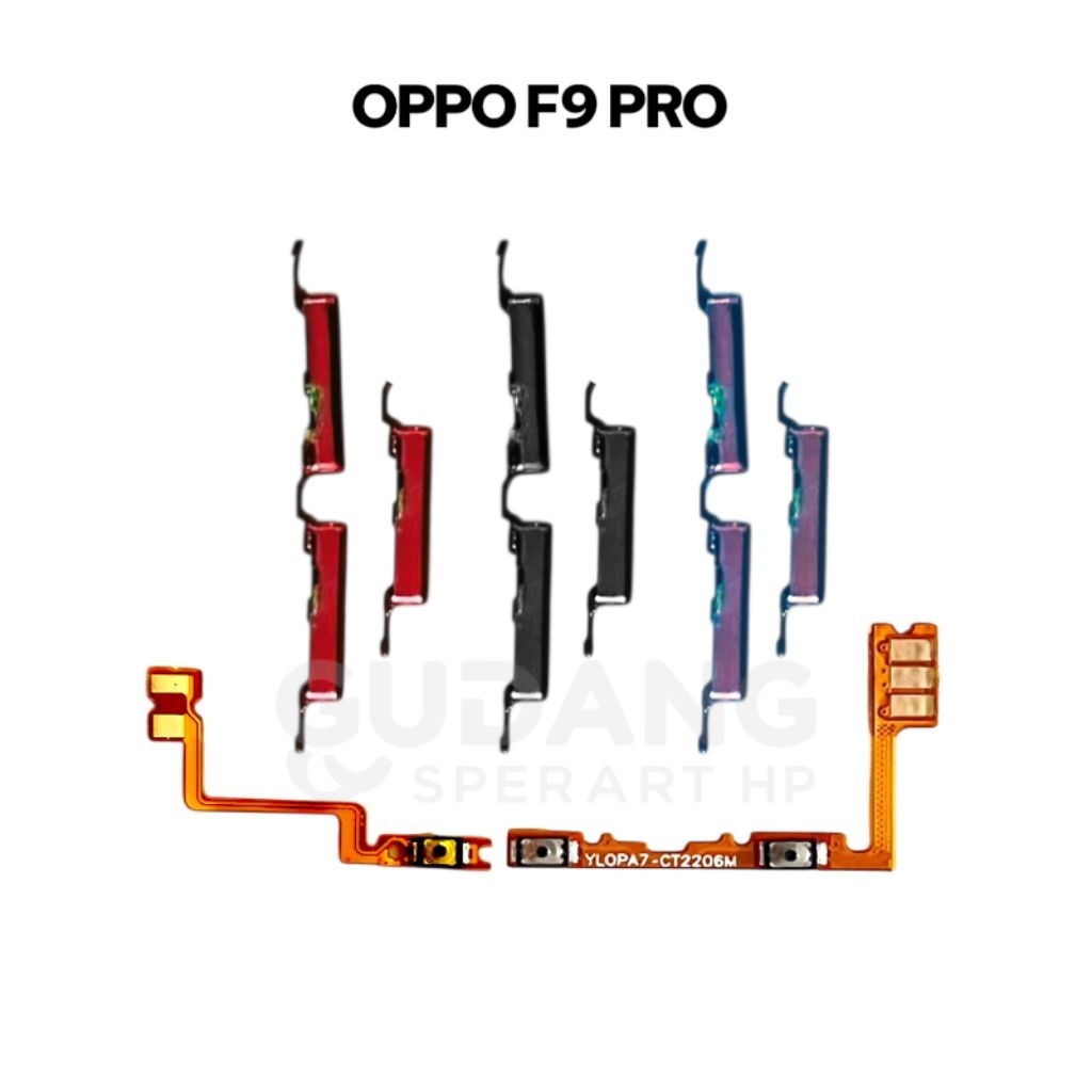 HP OPPO F9 PRO TOMBOL ON OFF VOLUME + FLEXIBLE ON OFF VOLUME ORIGINAL