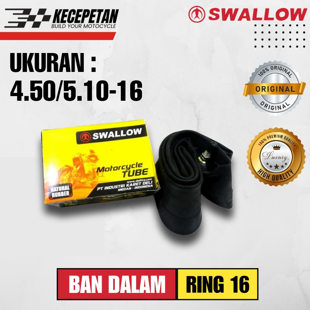 BAN DALAM SWALLOW RING 15 & 16 BAN DALAM MATIC NOUVO SKYWAVE BAN DALAM CHOPPER RING 15 TAPAK LEBAR