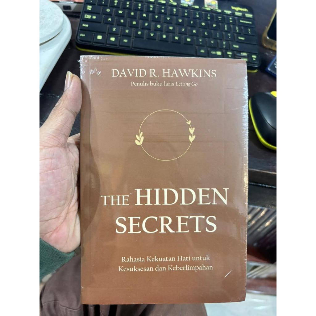 The Hidden Secrets - David R. Hawkins