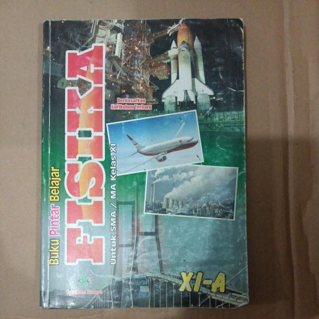 Buku Pintar Belajar FISIKA untuk SMA/MA kelas XI-A