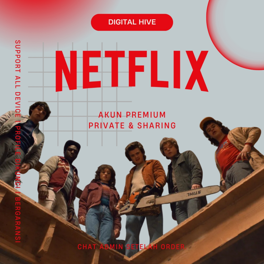 NETFLIX PREMIUM - PRIVATE 4K - FULL UHD - TANPA BATAS - FULL GARANSI