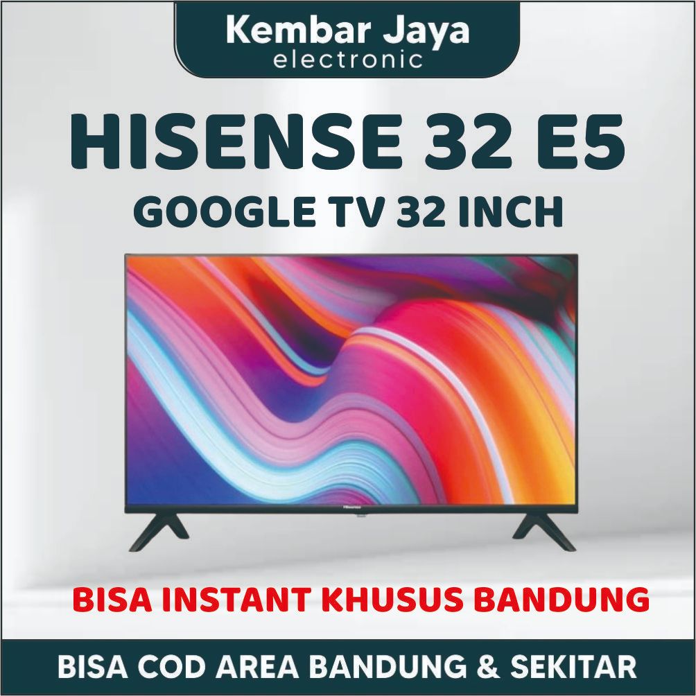 Hisense TV 32" E5  | HISENSE 32" 34H Google dan Smart TV Karaoke Function-Bezelless