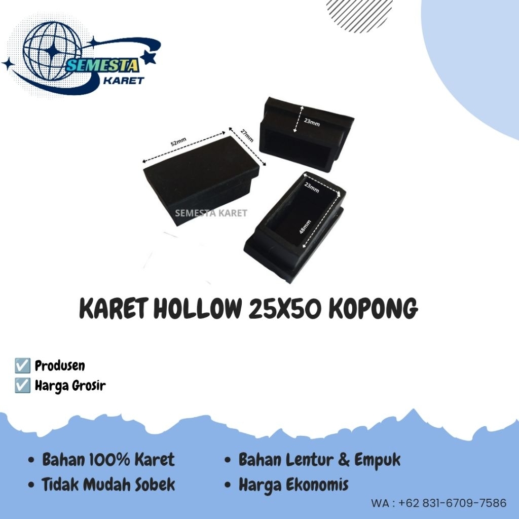 KARET KURSI HOLLOW 25X50 KOPONG/ALAS KAKI KURSI/MEJA/ALAS KAKI RAK BESI HOLLO