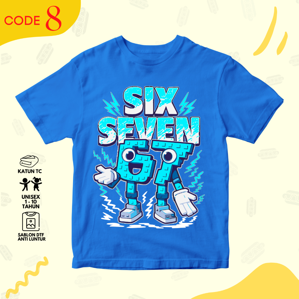 Baju Kaos Distro Anomali Anak Laki Laki Motif 67 Six Seven Anak Cowok Keren Umur 1 - 10 Tahun