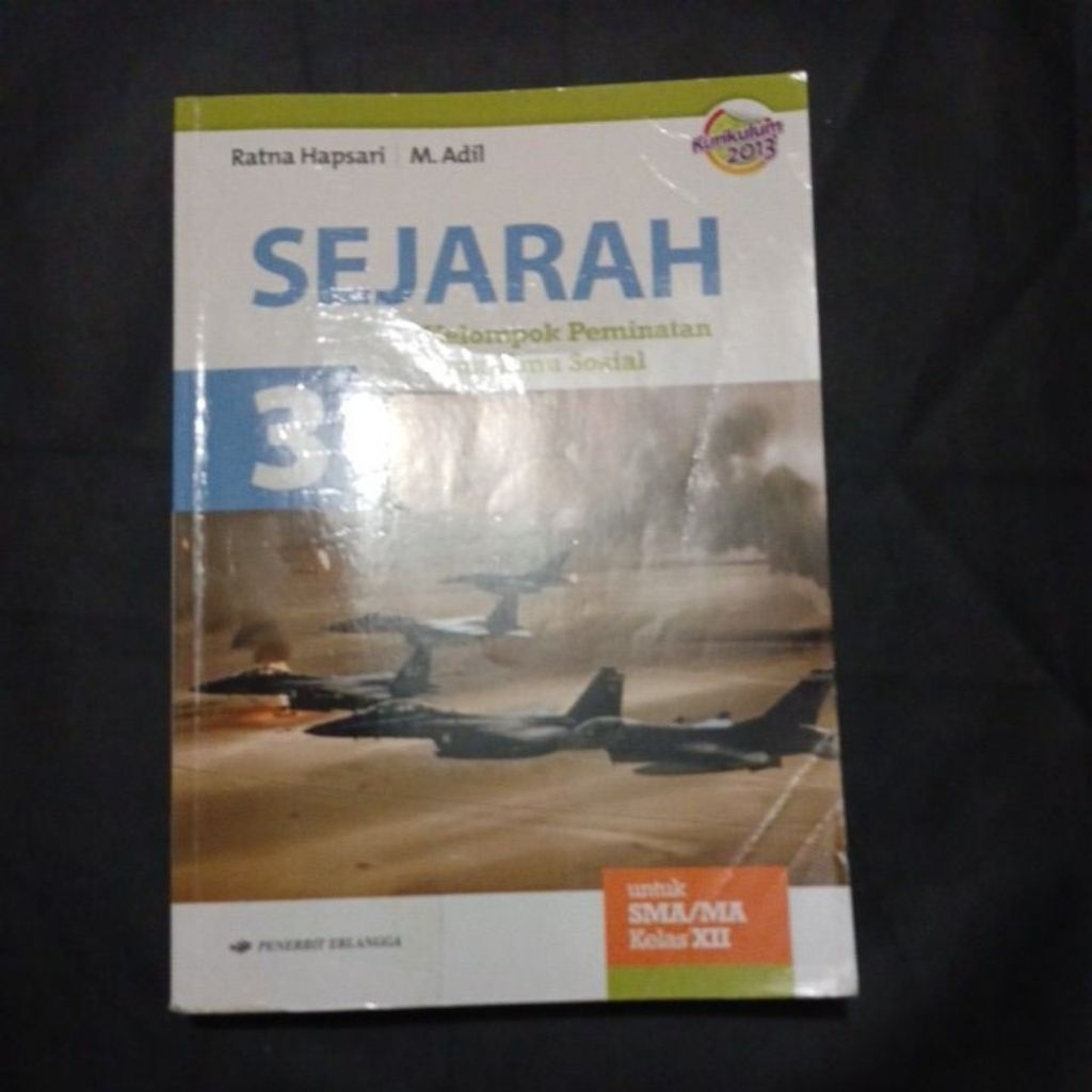 Sejarah untuk sma/ma kelas XII peminatan kurikulum 2013