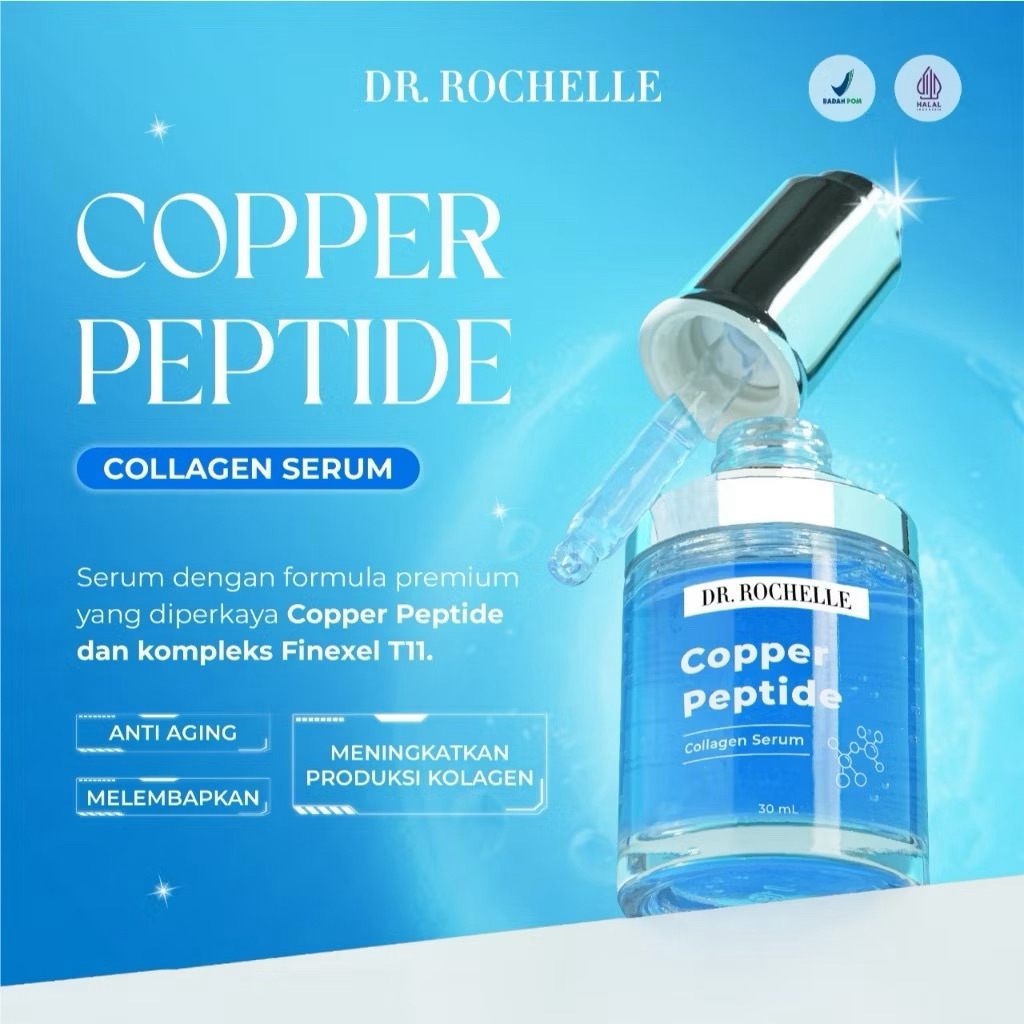 [NEW FORMULA] DR ROCHELLE - Copper Peptide Colagen Serum 30ml (FREE 1 LIPCREAM KEZIA RANDOM)