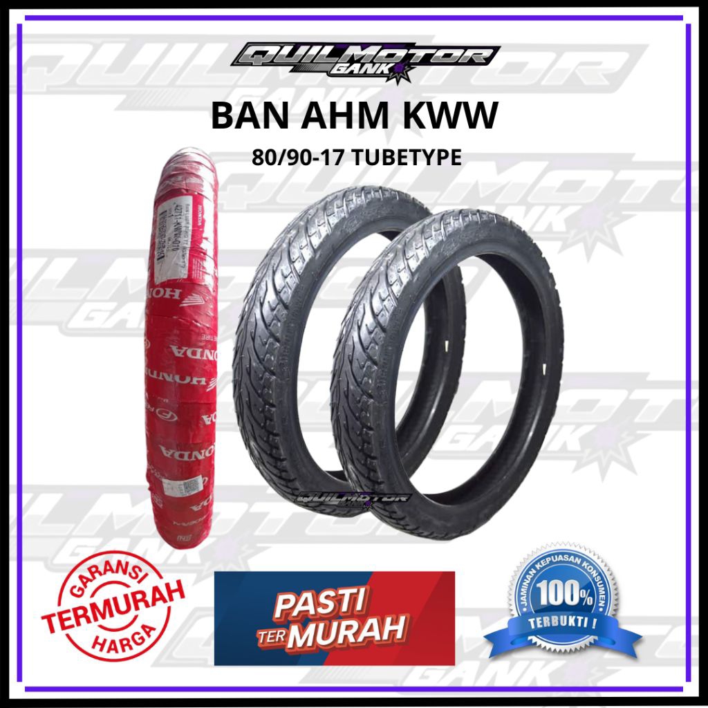 (ORIGINAL) Ban AHM KWW 80/90-17 80/90 Ring 17 Tubetype Ban Motor Bebek Ring 17 Tubetype