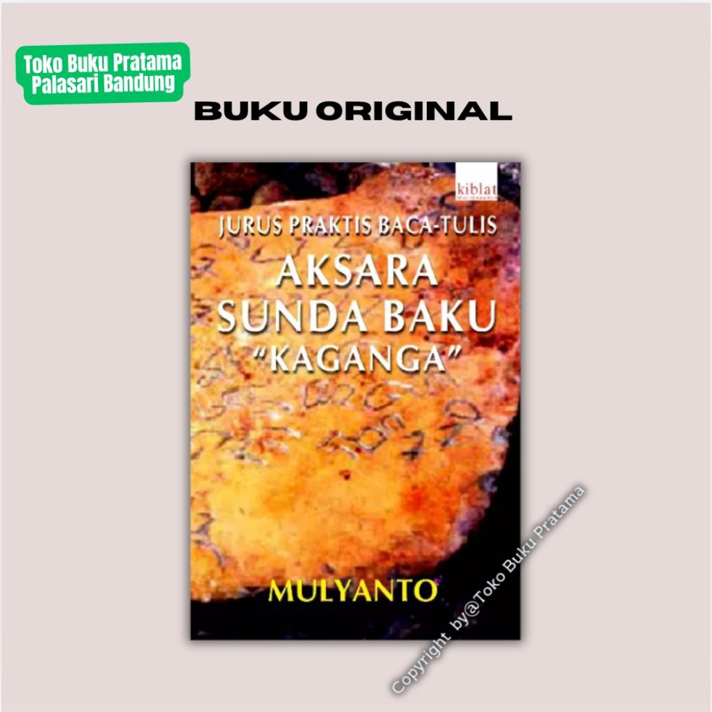 Buku Aksara Sunda KAGANGA - Mulyanto - ORI