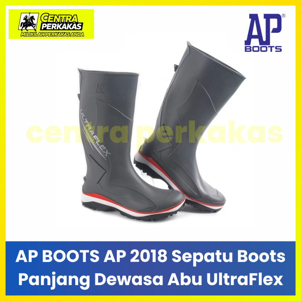 AP Boots 2018 Ultraflex Sepatu Boot Safety Abu Panjang Dewasa (39-43) Anti Air Proyek Industri