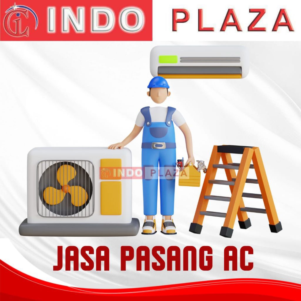 JASA PASANG AC 1/2PK - 3/4PK - 1PK
