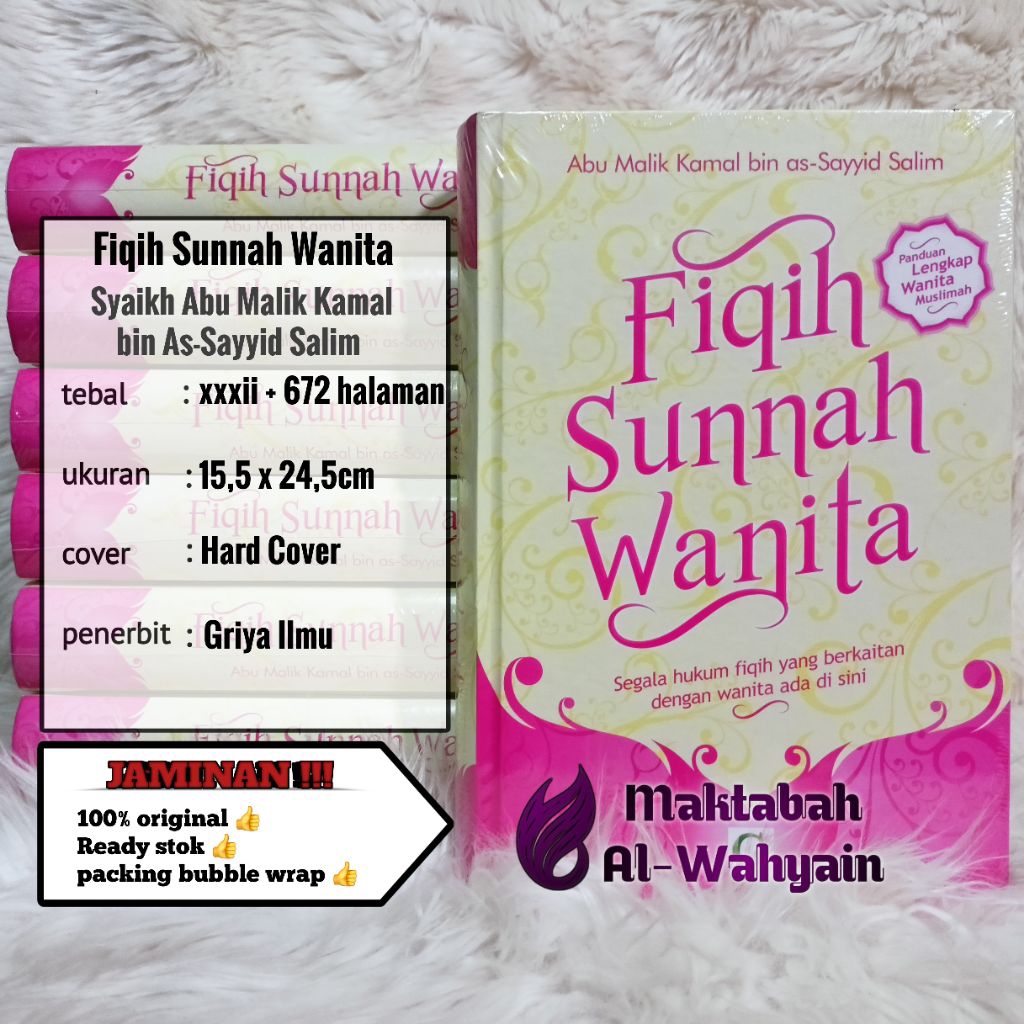 Buku Fiqih Sunnah Wanita - Terjemah Fiqhus Sunnah Lin Nisa (Panduan Lengkap Wanita Muslimah)