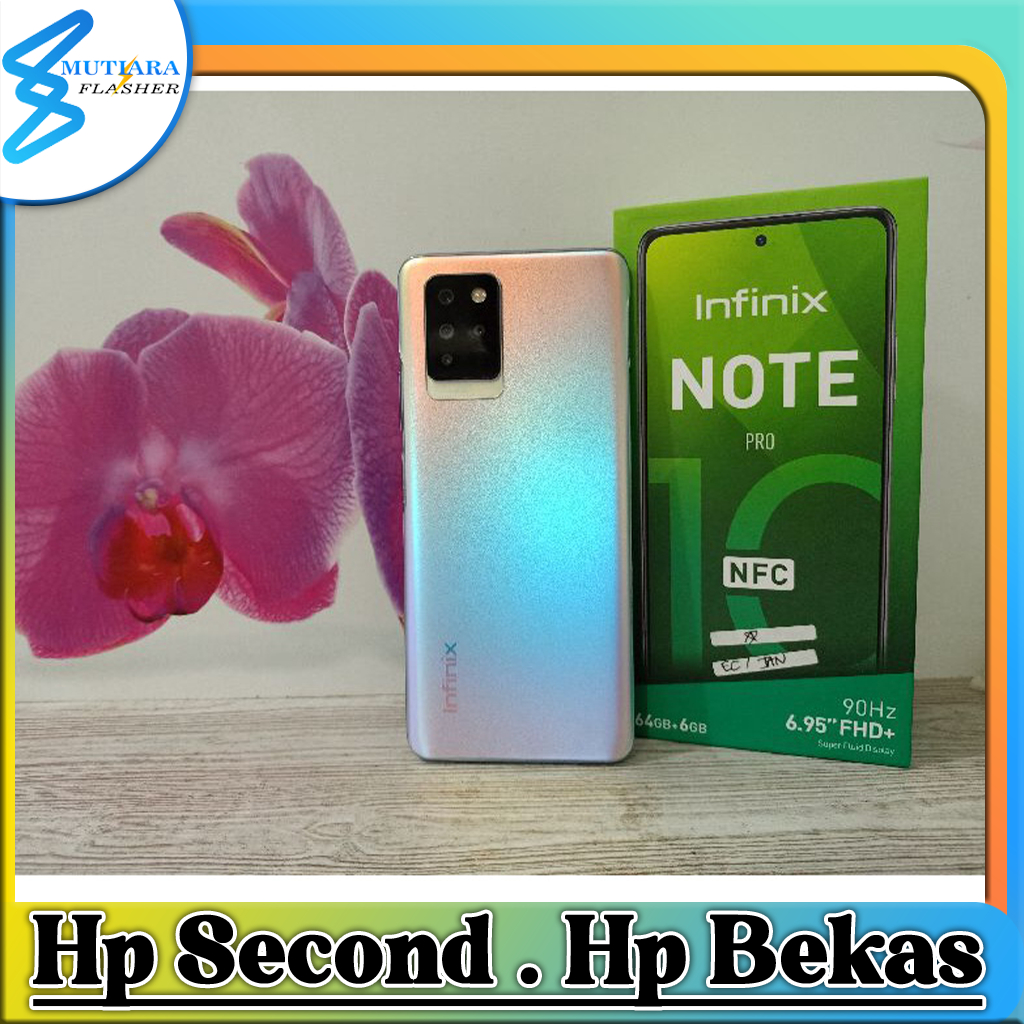 Infinix Note 10 Pro Ram 6/64GB | Ram 8/128GB Bekas Original Flasher Store