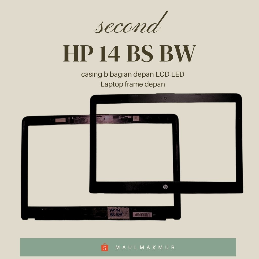 SECOND Frame Layar LCD LED Laptop | Hp 14 BS BW G6 240 G6 240 14 BS 14 BW | Case B Bagian Depan laya