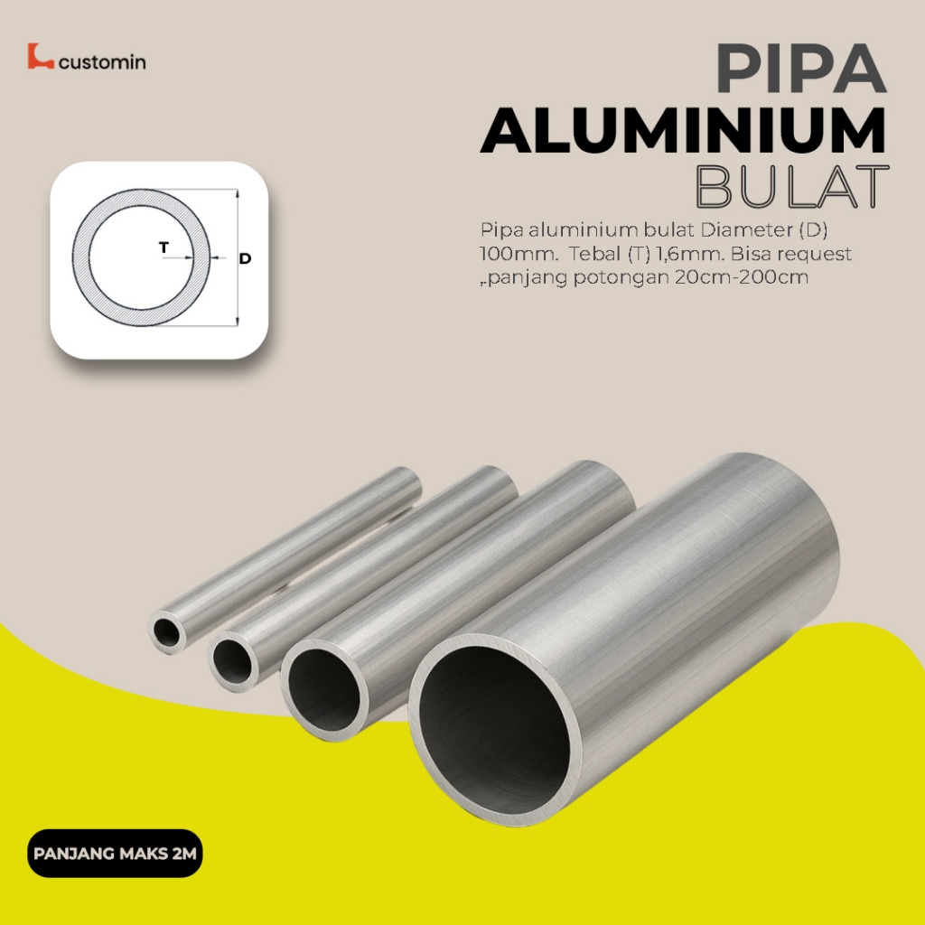 Pipa Aluminium Bulat Diameter Ø100mm Tebal 2mm