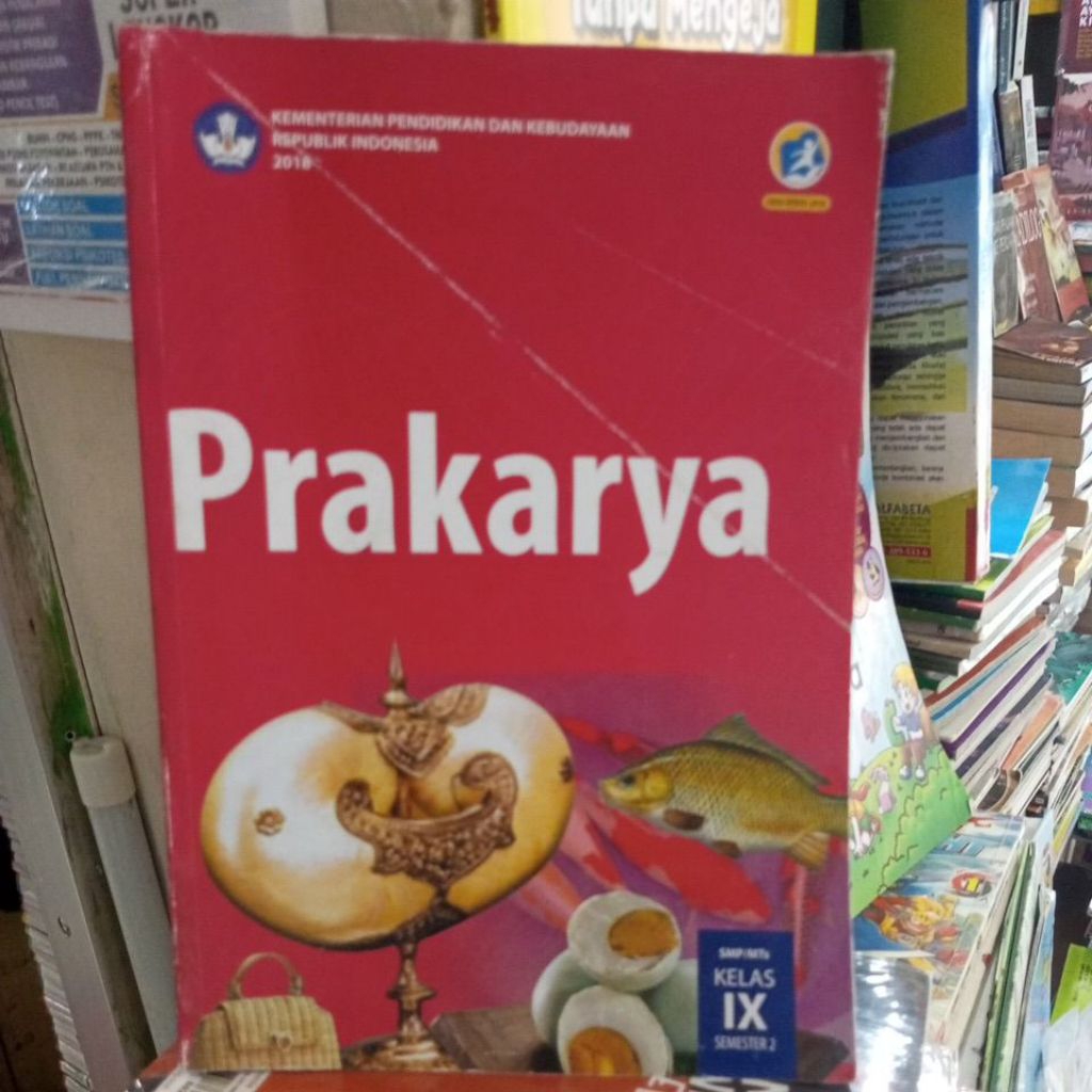 PRAKARYA KELAS 9 SEMESTER 2
