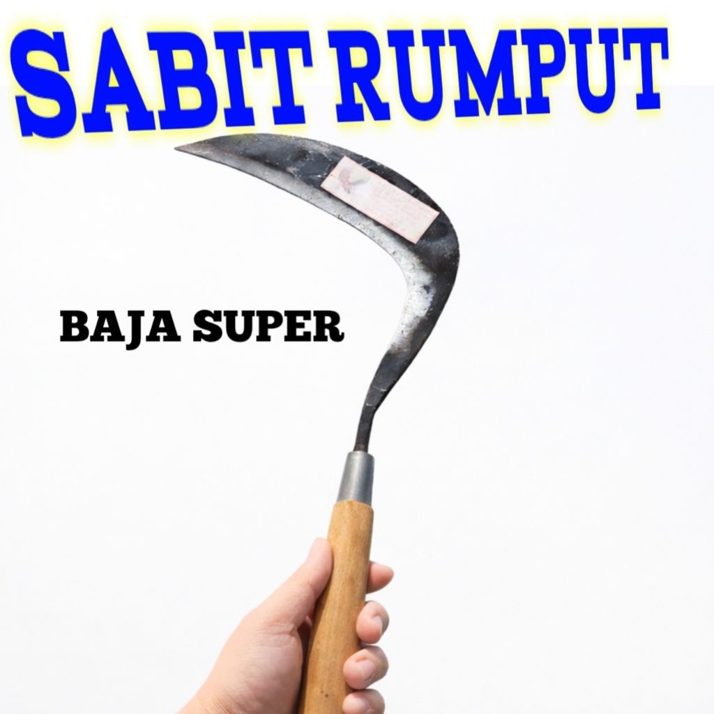 Termurah Sabit Rumput baja – Tajam & Kuat untuk Kebun dan Sawah | alat pertanian berkualitas super