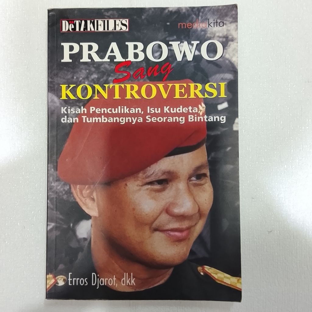 PRABOWO Sang KONTROVERSI Kisah Penculikan,Isu Kudeta,dan Tumbangnya Seorang Bintang