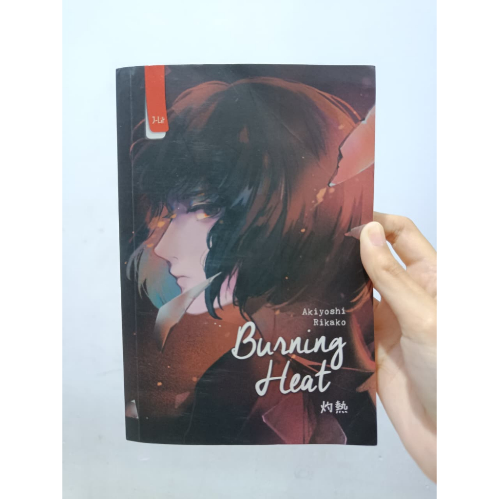 (ORIGINAL) Novel Burning Heat by Akiyoshi Rikako | Novel Preloved Original