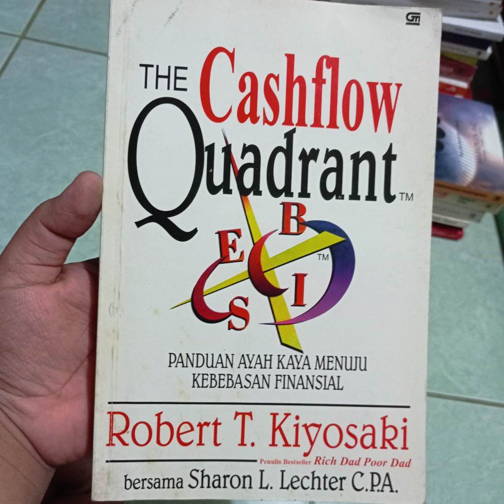 [Preloved] The Cashflow Quadrant: Panduan Ayah Kaya Menuju Kebebasan Finansial  Robert T. Kiyosaki