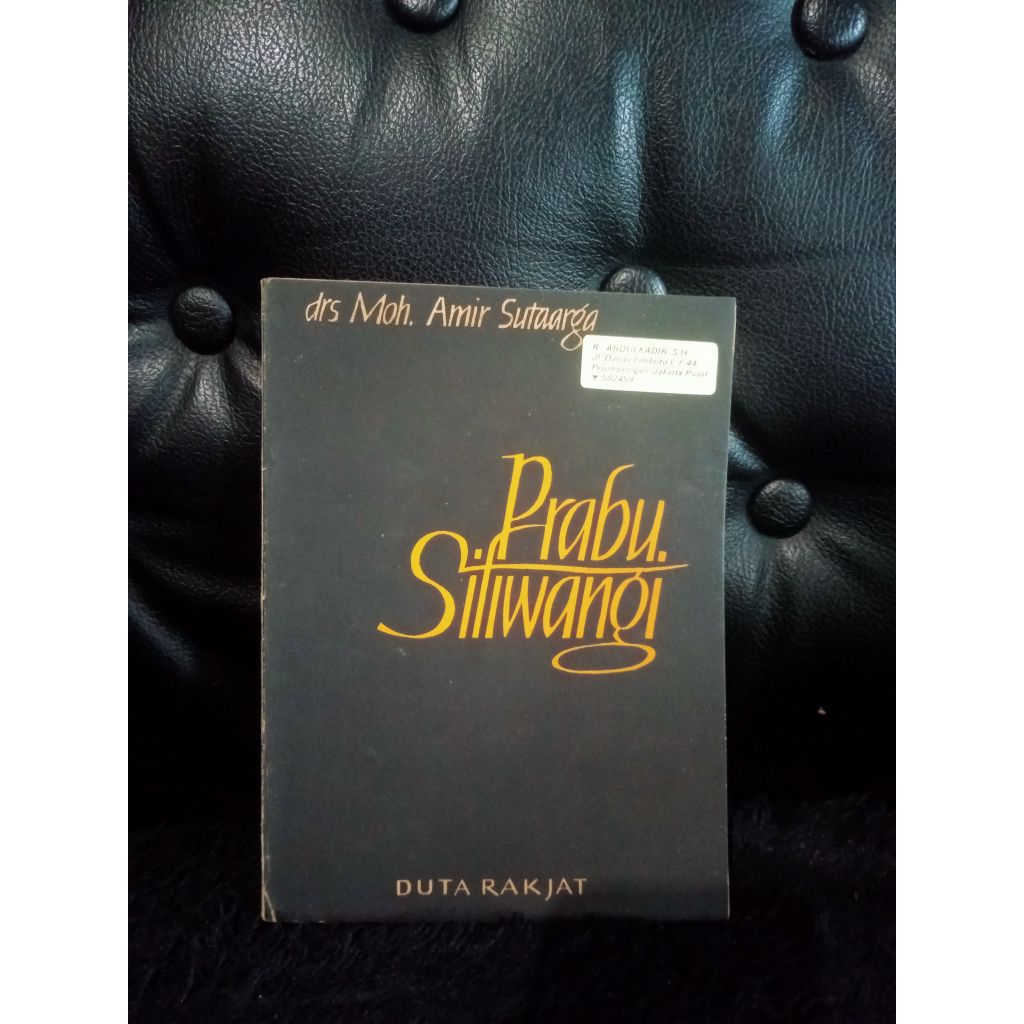 Prabu Siliwangi - Drs Moh. Amir Sutaarga