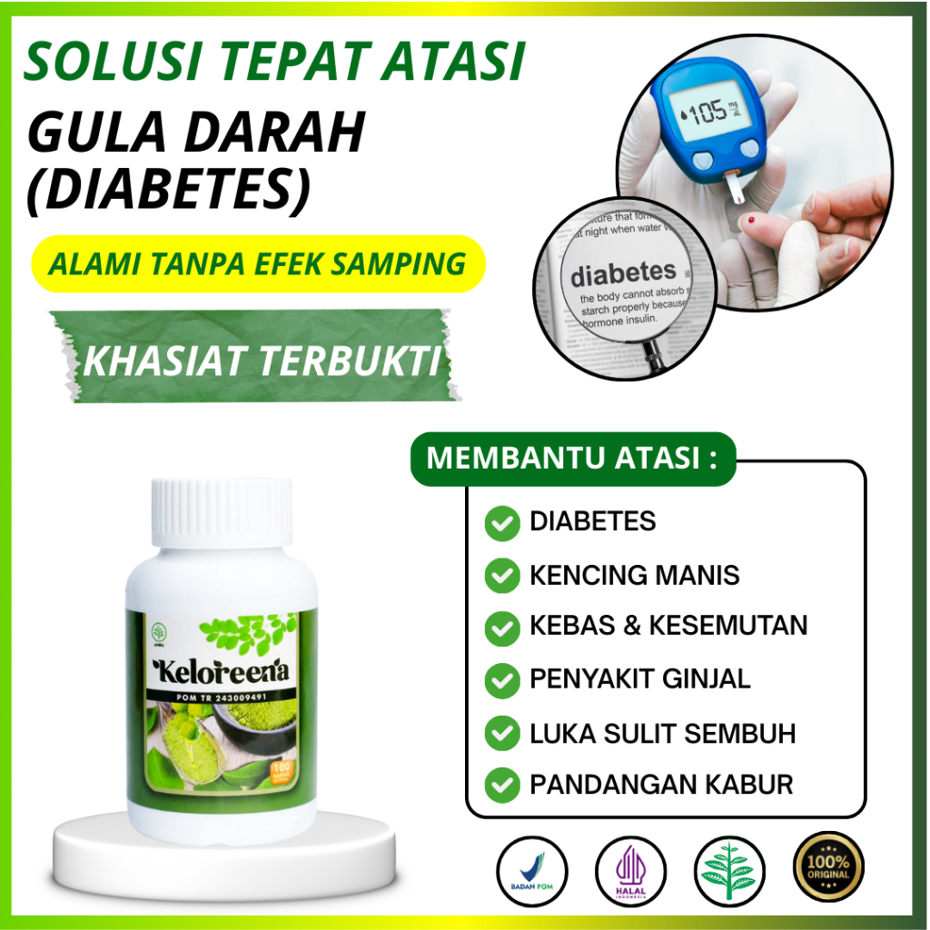 Obat Diabetes Melitus Kencing Manis Luka Sulit Kering Kebas & Kesemutan - Keloreena Kapsul Original