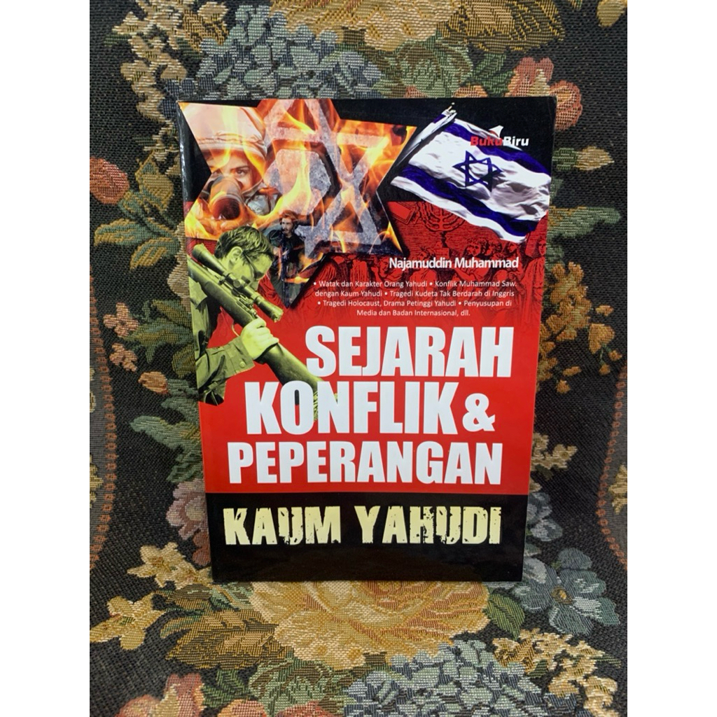 Sejarah konflik dan peperangan kaum yahudi by Najmuddin Muhammad