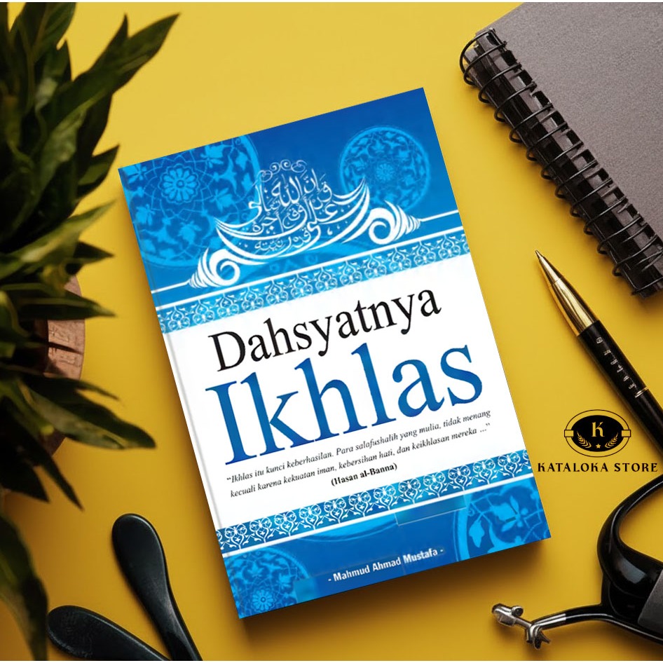 Dahsyatnya Ikhlas – Mahmud Ahmad Mustafa | Akhlak & Motivasi Islami