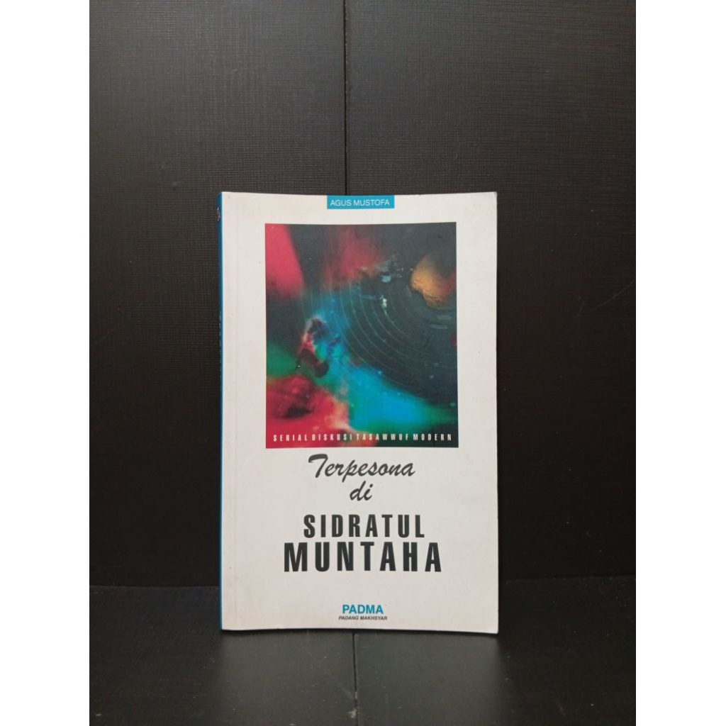 Buku Terpesona di Sidratul Muntaha by Agus Mustofa