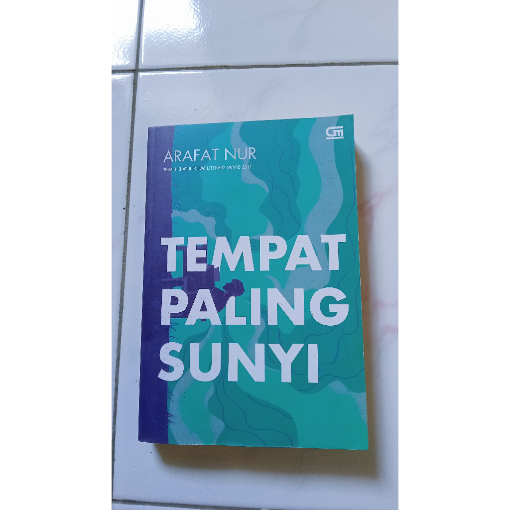 Tempat Paling Sunyi - Arafat Nur