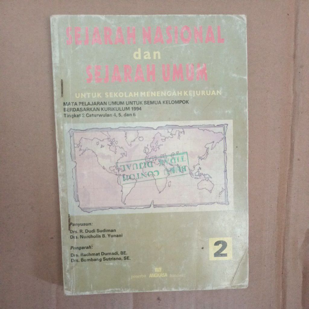 SEJARAH NASIONAL dan SEJARAH UMUM untuk sekolah menengah kejuruan