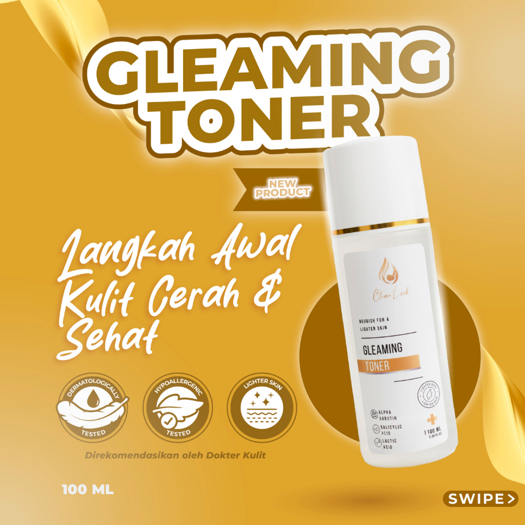 CLEAN LOOK Gleaming Toner AHA BHA + Alpha Arbutin - Exfoliating Toner Cerahkan & Haluskan Kulit BPOM