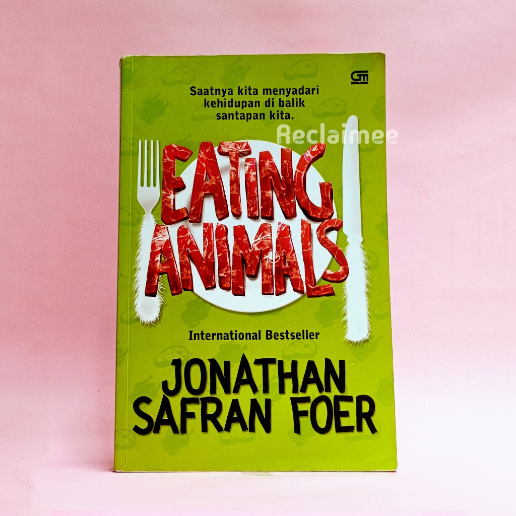 [Preloved] Eating Animals - Jonathan Safran Foer | Buku Nonfiksi Science, Food, Philosophy