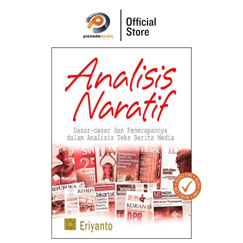Analisis Naratif oleh Eriyanto - Kencana