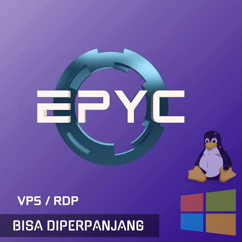 RDP Windows / VPS Linux AMD Epyc  |  NVMe | 10 Gbps port | BULANAN / TAHUNAN | Bisa Diperpanjang