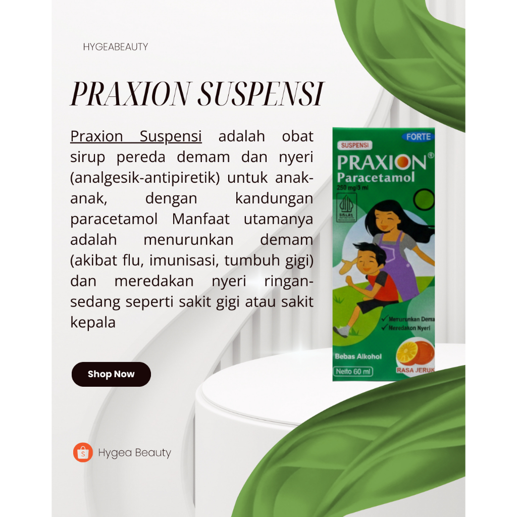 Praxion Forte – Paracetamol Sirup 250mg/5mL Untuk Anak Demam Tinggi