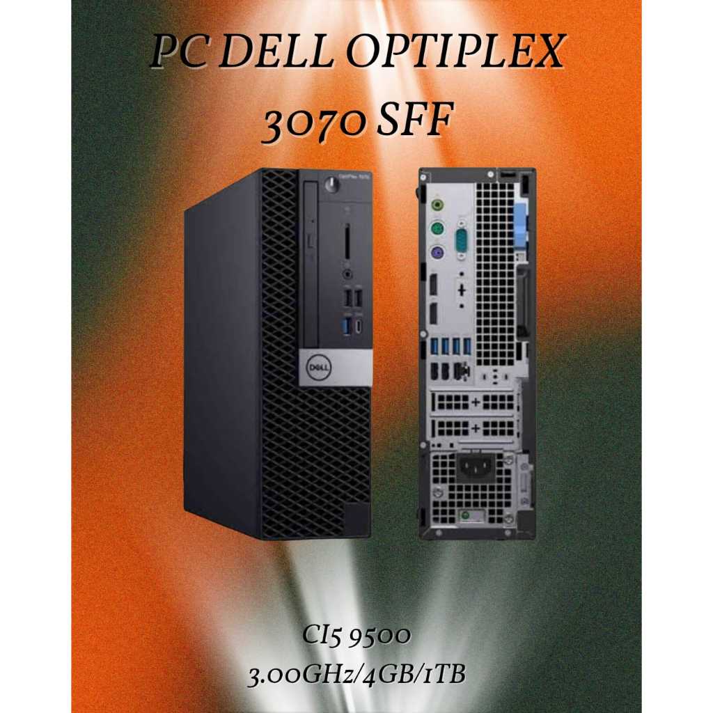 Pc Dell Optiplex 3070 Sff Ci5 9500 3.00GHz Ram 4GB Ssd 1TB
