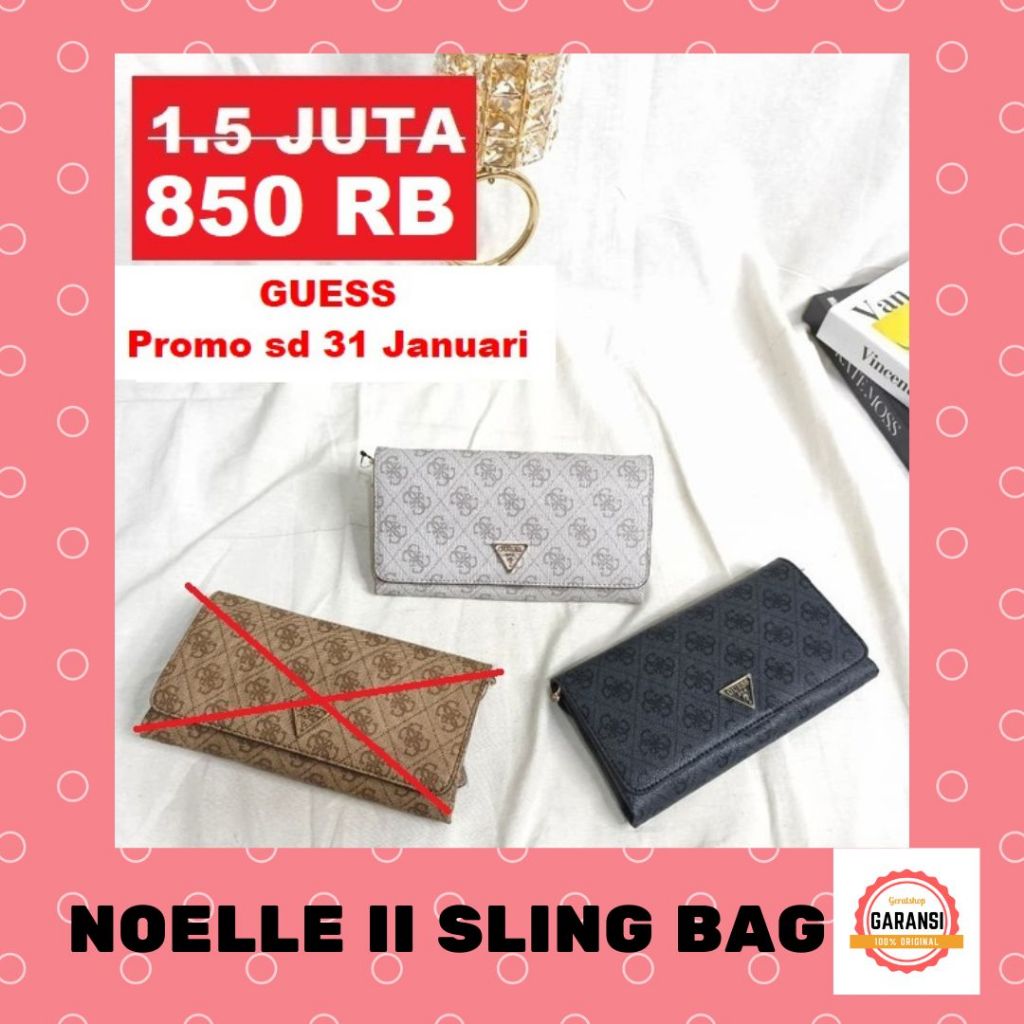Tas selempang wanita Guess seri NOELLE II SLING BAG SALE 100% original store