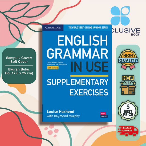 English Grammar in Use Supplementary Exercises Book with Answers - To Accompany English Grammar in U