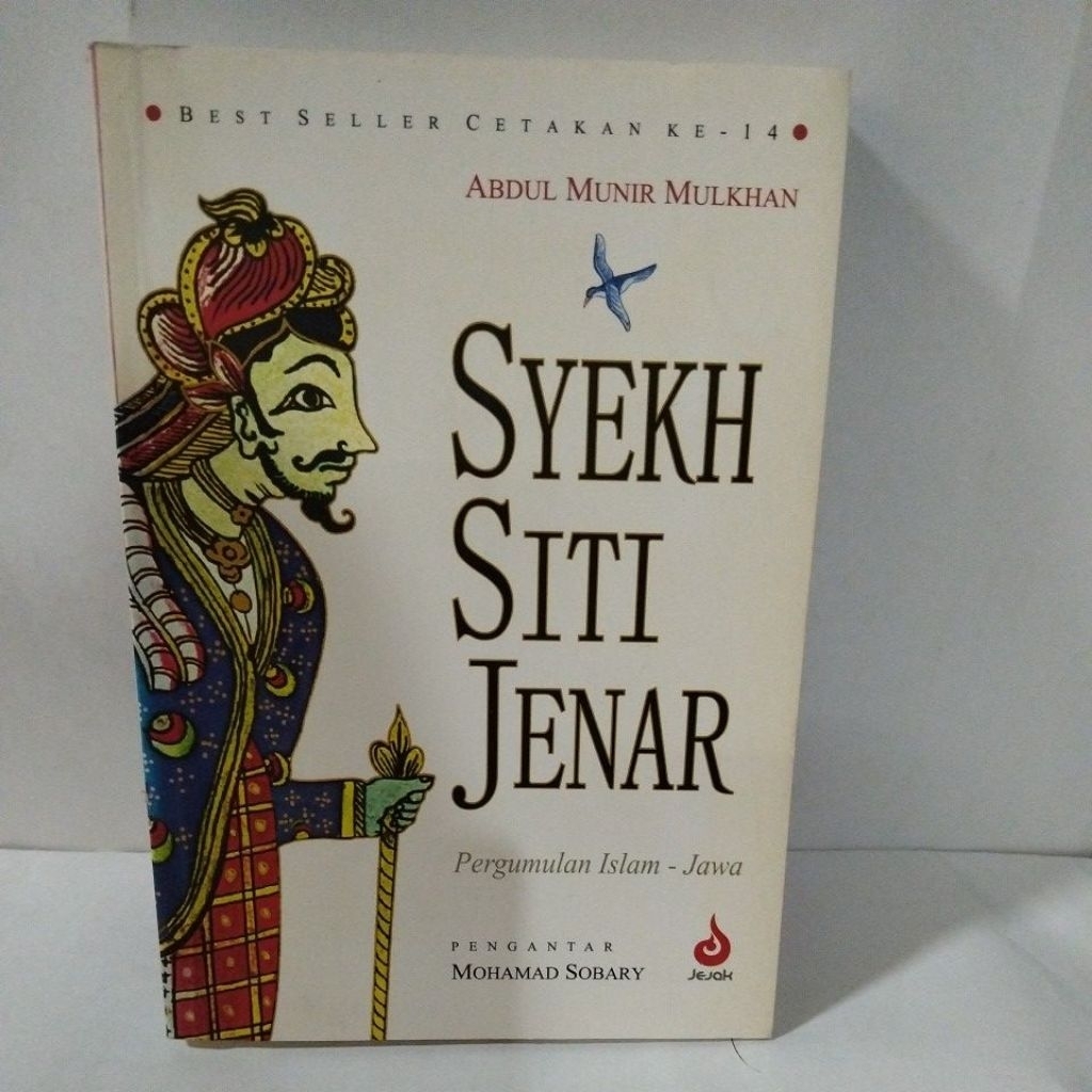 SYEKH SITI JENAR - Pergumulan Islam - Jawa