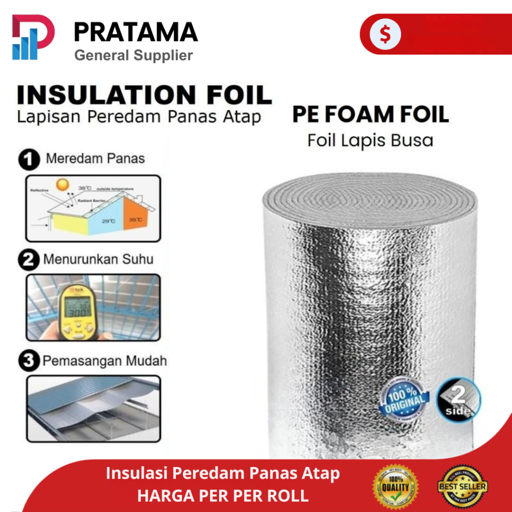 Aluminium Foil Foam Peredam Panas Atap PE Foam Tebal 4mm / Insulation Foil Roll 120cm x 25meter