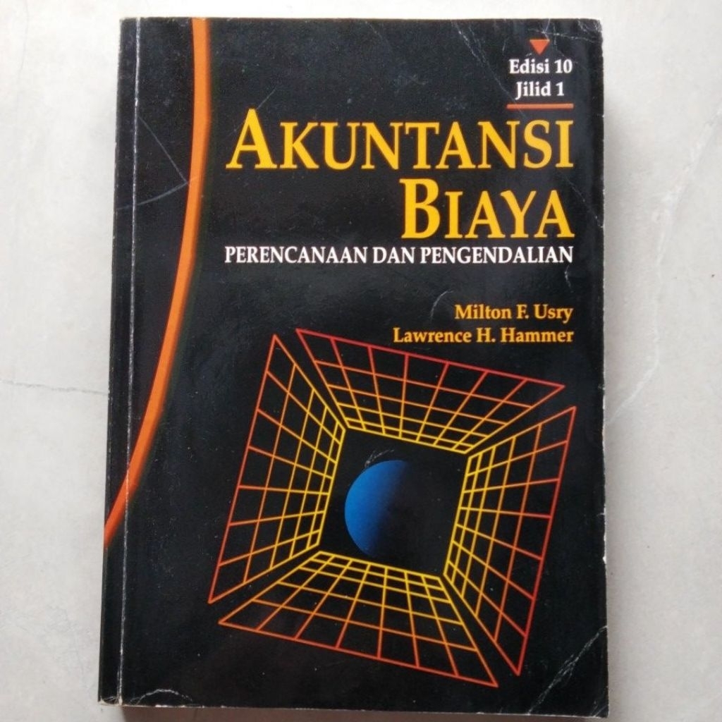 Akuntansi Biaya Edisi 10 Jilid 1 ( ORI BEKAS ) #Milton F.Usry