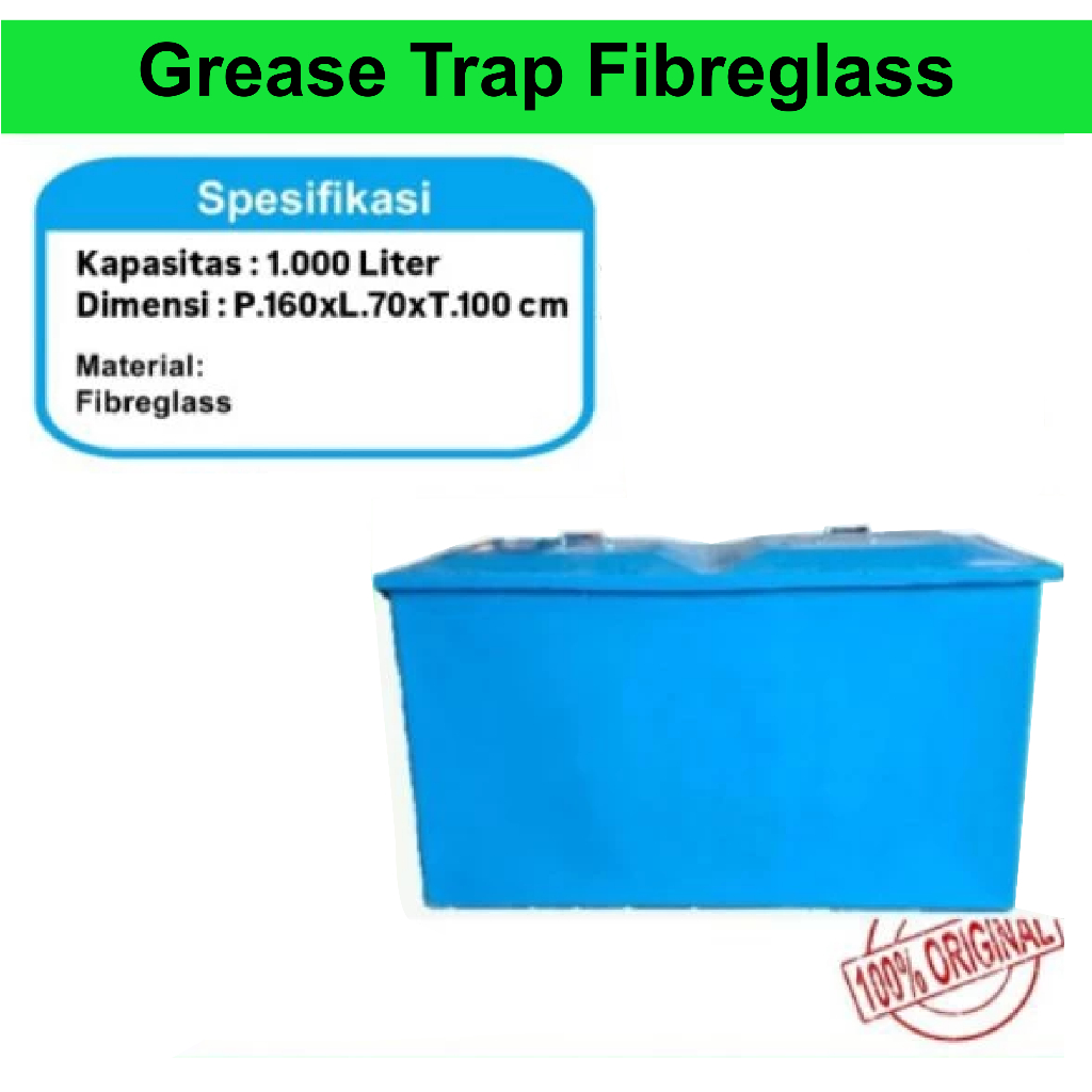 Grease Trap Fibreglass / IPAL Dapur / IPAL Resto /Penjebak Lemak Minyak 1000 Liter
