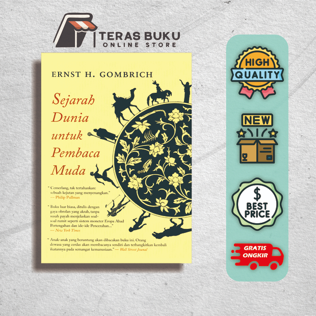 Sejarah Dunia untuk Pembaca Muda (A Little History of the World) karya Ernst H. Gombrich