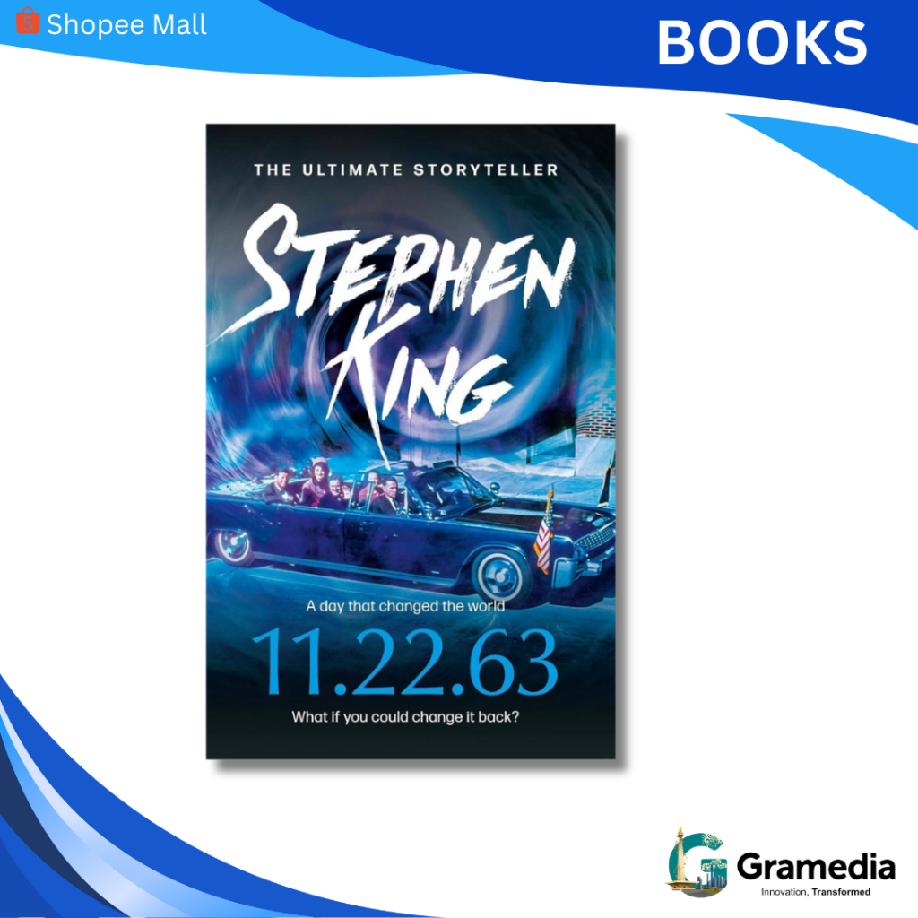 Gramedia MKG - Buku Import 11.22.63: Literary suspense (Stephen King)