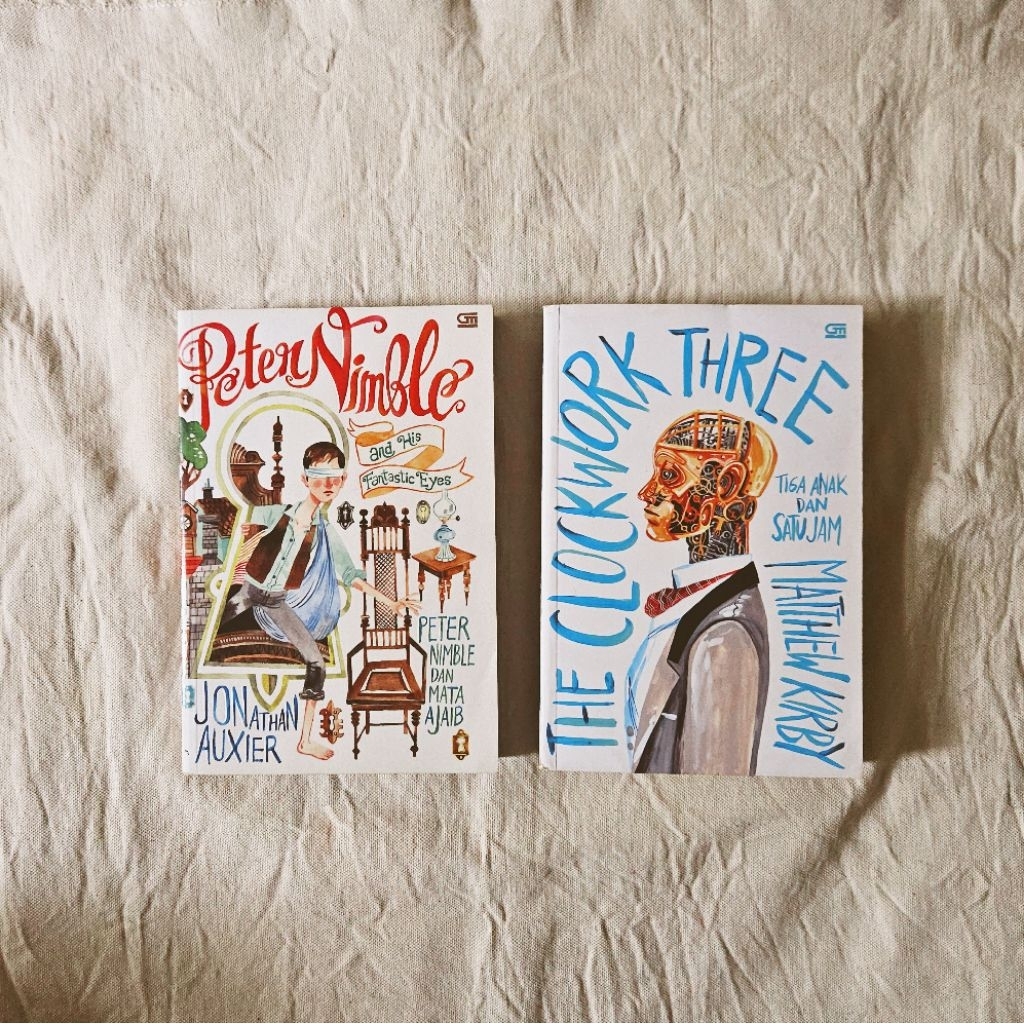 SET The Clockwork Three & Peter Nimble and His Fantastic Eyes buku fantasy preloved gramedia origina