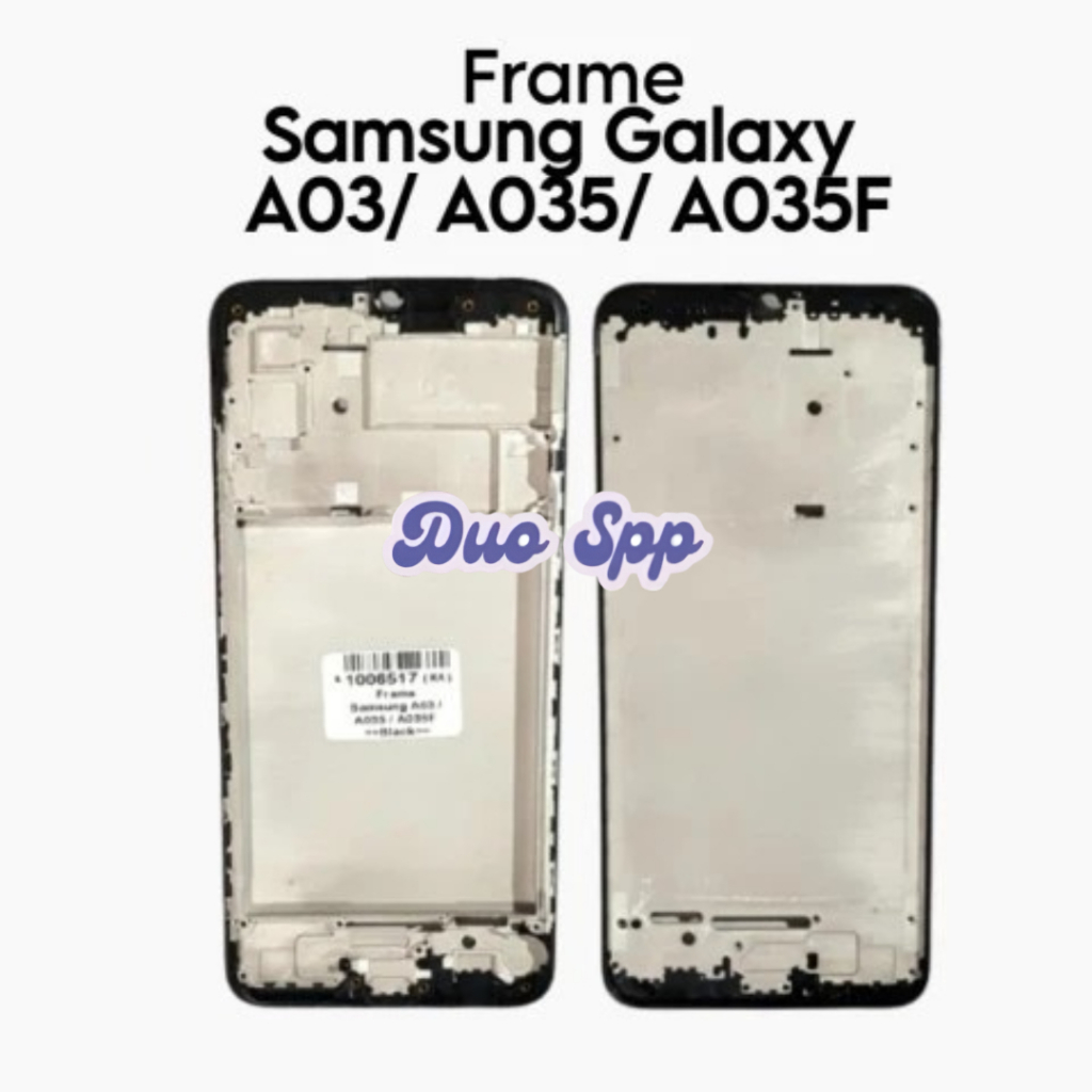 Frame Samsung Galaxy A03 / A035 / A035F / SM-A035F / SM-A035F/DS / SM-A035M / SM-A035G - Tulang Teng