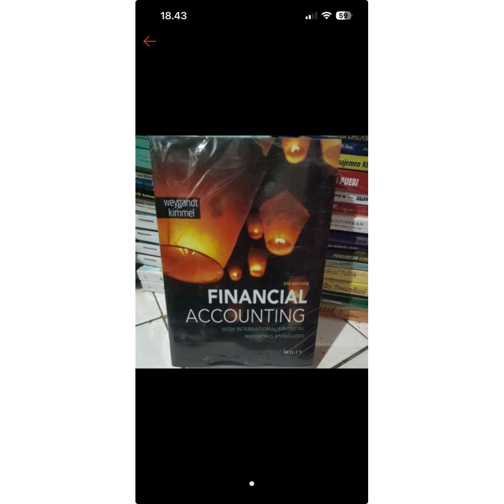 FINANCIAL ACCOUNTING WITH INTERNATIONAL FINANCIAL REPORTING STANDARD• 5TH EDITION  by Weygandt • Kim